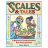 Scales & Tales: A Beginner's Guide to Fantasy Role-Playing Games