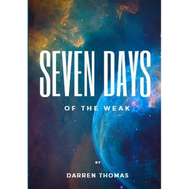 Seven Days of the Weak