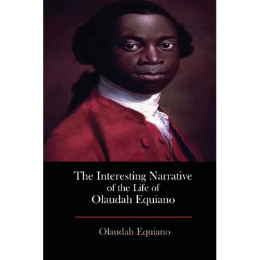 The Interesting Narrative of the Life of Olaudah Equiano