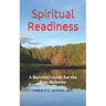 Spiritual Readiness: A Survival Guide for the Non-Believer