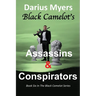 Black Camelot's Assassins & Conspirators