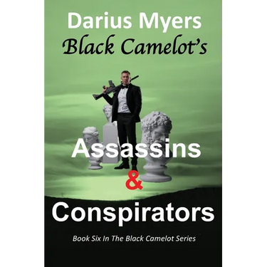 Black Camelot's Assassins & Conspirators