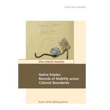 Native Estates: Records of Mobility across Colonial Boundaries