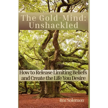 The Gold-Mind: Unshackled