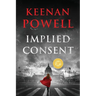 Implied Consent: A Maureen Gould Legal Thriller