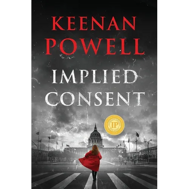 Implied Consent: A Maureen Gould Legal Thriller