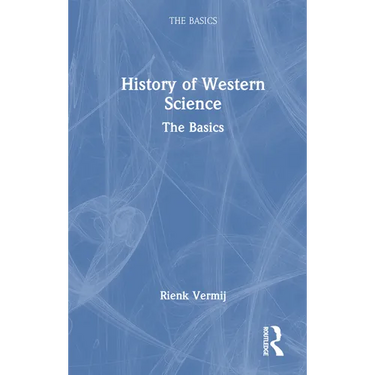 A History of Western Science: The Basics