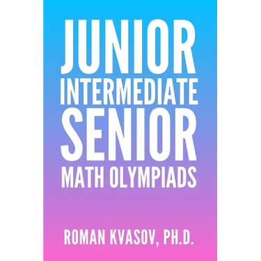 Junior, Intermediate and Senior Math Olympiads