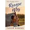Reason Why: A sweet summer romance featuring true friends and true love