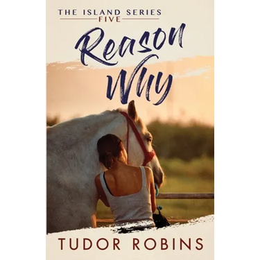 Reason Why: A sweet summer romance featuring true friends and true love