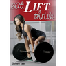 Eat. Lift. Thrive.