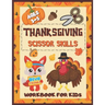 Thanksgiving Scissor Skills Workbook for Kids Ages 3-5: Cut & Paste Activity Book for Preschool