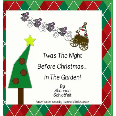 Twas the Night Before Christmas in the Garden