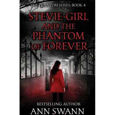 Stevie-Girl and the Phantom of Forever