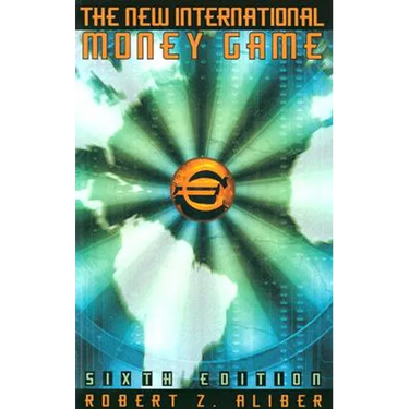 The New International Money Game