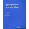 Common European Framework of Reference for Languages: Learning, Teaching, Assessment