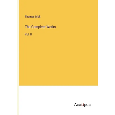 The Complete Works: Vol. II