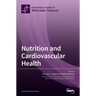 Nutrition and Cardiovascular Health