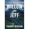 Willow and Jeff