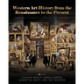 Western Art History from the Renaissance to the Present: A Thematic Approach