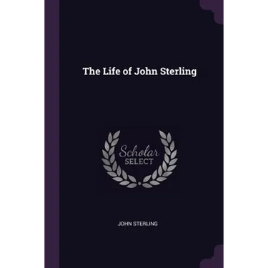 The Life of John Sterling