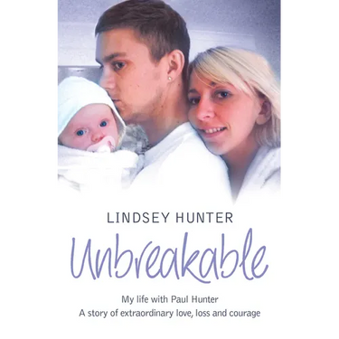 Unbreakable: My life with Paul Hunter. A story of extraordinary love, loss and courage.