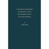 Chapters in the History of Abbeville County: The "Banner County" of South Carolina