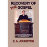 Recovery of the Gospel