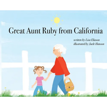 Great Aunt Ruby from California