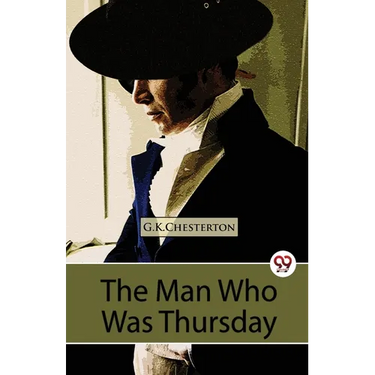 The Man Who Was Thursday A Nightmare