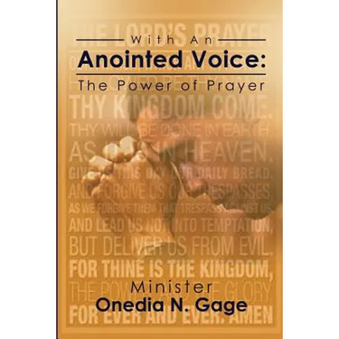 With An Anointed Voice: The Power of Prayer