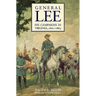 General Lee: His Campaigns in Virginia, 1861-1865