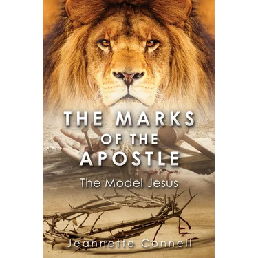 The Marks of the Apostle: The Model Jesus