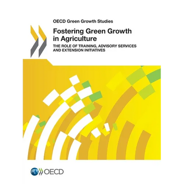 Fostering Green Growth in Agriculture