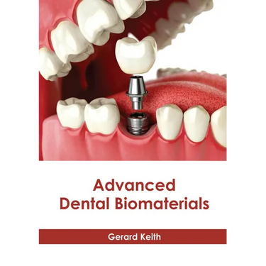 Advanced Dental Biomaterials