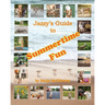 Jazzy's Guide to Summertime Fun