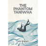The Phantom Taniwha