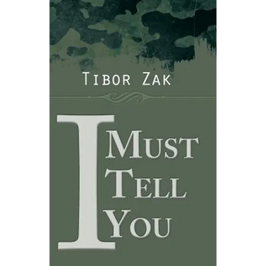 I Must Tell You
