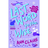 Last Word to the Wise: A Christie Bookshop Mystery