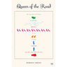 Queen of the Road: The True Tale of 47 States, 22,000 Miles, 200 Shoes, 2 Cats, 1 Poodle, a Husband, and a Bus with a Will of Its Own