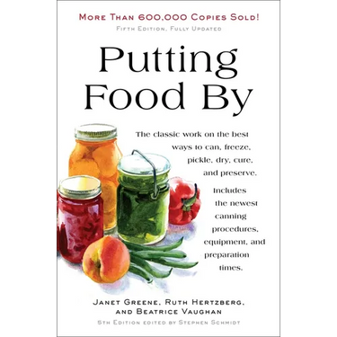Putting Food by: Fifth Edition
