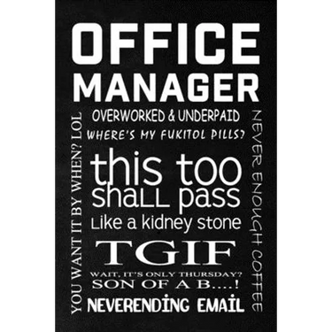 Office Rhetoric: Office Manager