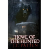Howl of the Hunted: A New Orleans Werewolf Novella