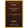 The Tarjuman Al-Ashwaq: A Collection of Mystical Odes (1911)