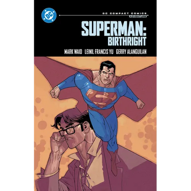Superman: Birthright: DC Compact Comics Edition