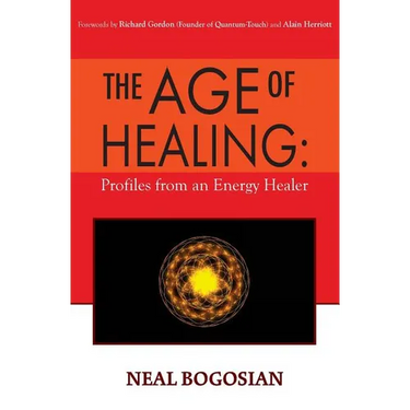 The Age of Healing: Profiles from an Energy Healer
