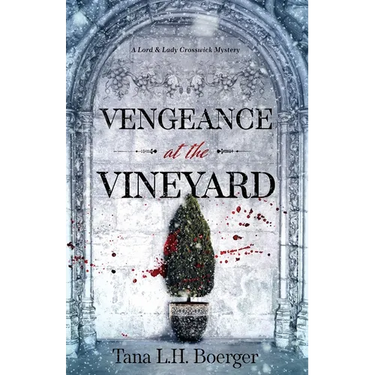 Vengeance at the Vineyard