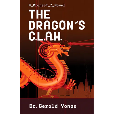 The Dragon's Claw: Volume 1