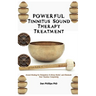 POWERFUL Tinnitus Sound Therapy Treatment: Sound Healing for Relaxation & Stress Relief, and Eliminate Your Tinnitus Completely
