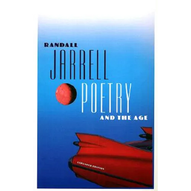 Poetry and the Age: Expanded Edition